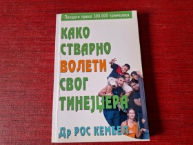 11 KAKO STVARNO VOLETI  SVOG TINEJDŽERA - KEMBEL