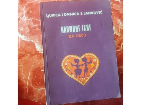 8 Narodne igre za decu - Ljubica i Danica S.Janković 