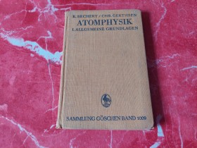 ATOMPHYSIK - BECHERT - GERTHSEN 1938