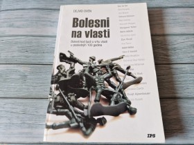 BOLESNI NA VLASTI - DEJVID OVEN