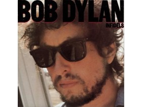 Bob Dylan – Infidels