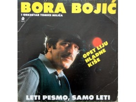Bora Bojić I Orkestar Tomice Milića – Leti Pesmo, Samo