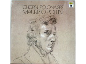 Chopin, Maurizio Pollini – Polonaises
