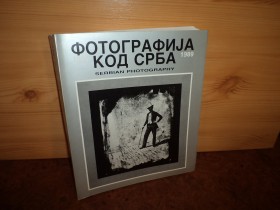 Fotografija kod Srba 1839 - 1989
