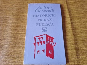 HISTORIČKI PRIKAZ PUČIŠĆA - ANDRIJA CICCARELLI