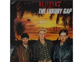 Heaven 17 – The Luxury Gap
