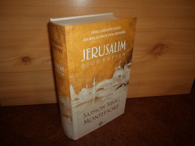 Jerusalim / Biografija - S. S. Montefjore