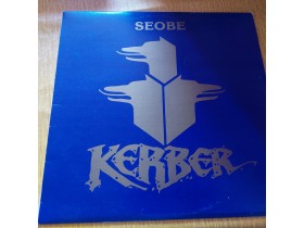 KERBER - Seobe