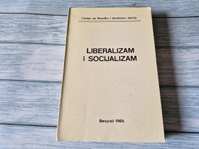 LIBERALIZAM I SOCIJALIZAM