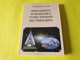 MENADŽMENT I POLITIKA TURISTIČKIH DESTINACIJA - JOVIČIĆ