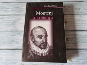 MONTENJ U KRETANJU  -  ŽAN STAROBINSKI