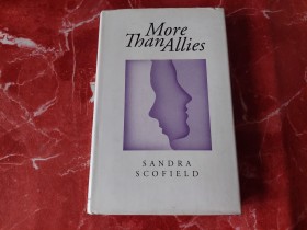 MORE THAN ALLIES - SANDRA SCOFIELD