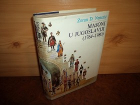 Masoni u Jugoslaviji 1764 1980 - Nenezic
