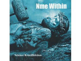 NME Within ‎– Science Krucifikktion