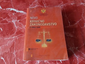 Novo krivicno zakonodavstvo u Crnoj Gori
