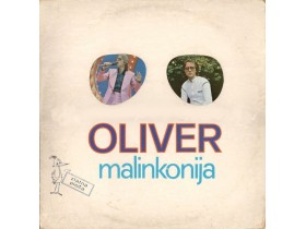 OLIVER DRAGOJEVIĆ - Malinkonija