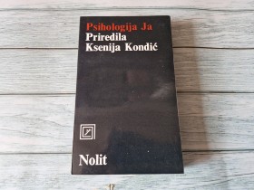 PSIHOLOGIJA I JA - PRIREDILA KSENIJA KONDIĆ
