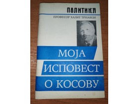 Politika - Moja ispovest o Kosovu