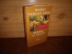 Povest o majti - Mario Vargas Ljosa
