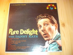 Pure Delight - with Danny Kaye