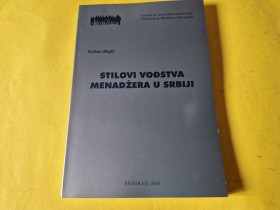 STILOVI VOĐSTVA MENADŽERA U SRBIJI - DUŠAN MOJIĆ