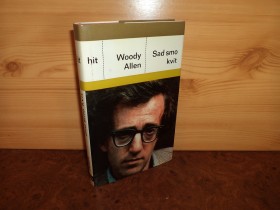 Sad smo kvit - Woody Allen
