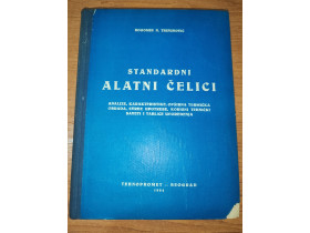 Standardni alatni čelici - Bogomir N. Trifunović