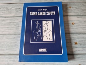 TAJNA LAKOG ŽIVOTA  -  JAMES MANGAN