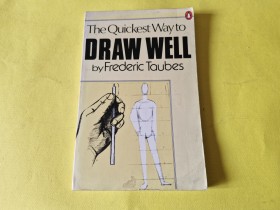 THE QUICKEST WAY TO DRAW WELL BY FREDERIC TAUBES