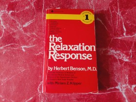 THE RELAXATION RESPONSE  - BENSON