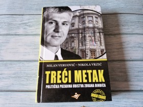 TREĆI METAK  - MILAN VERUOVIĆ - NIKOLA VRZIĆ