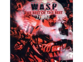 W.A.S.P. – The Best Of The Best 2000