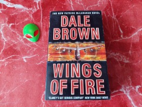 WINGS OF FIRE - DALE BROWN