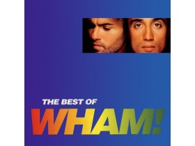 Wham! – The Best Of Wham! (If You Were There...)